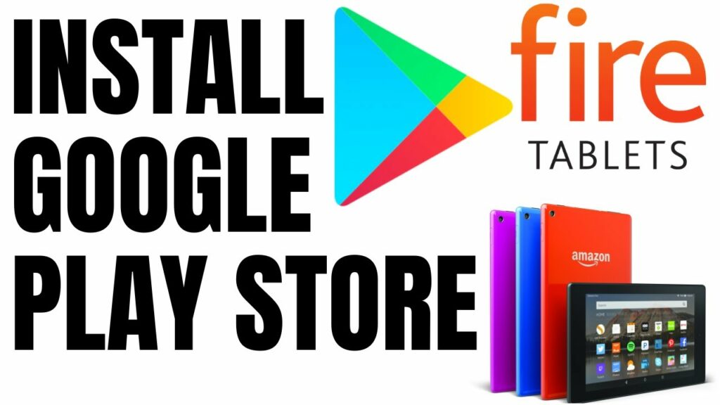install google play store on kindle fire hd 8